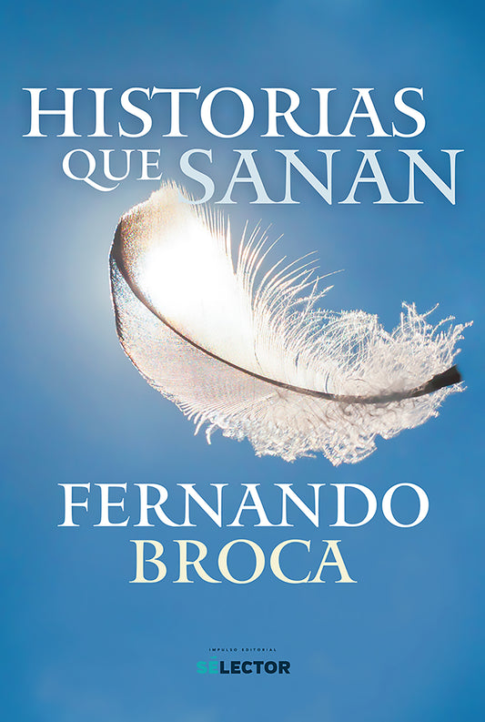 LIBRO: HISTORIAS QUE SANAN
