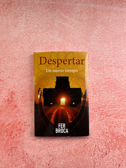LIBRO: DESPERTAR UN NUEVO TIEMPO