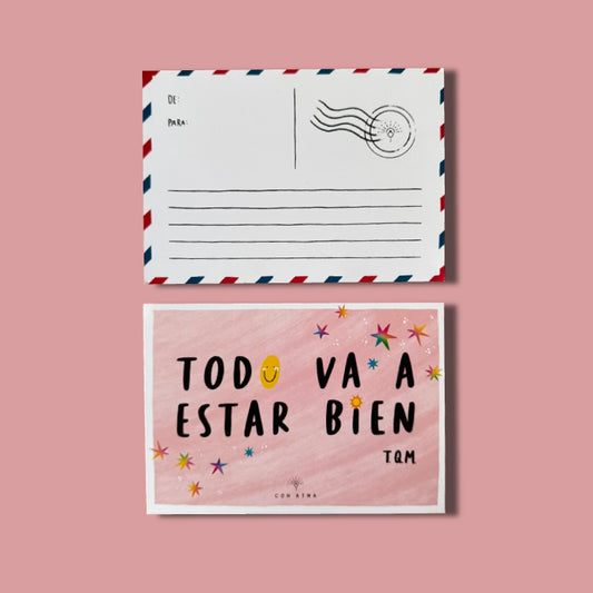 POSTAL TODO VA A ESTAR BIEN